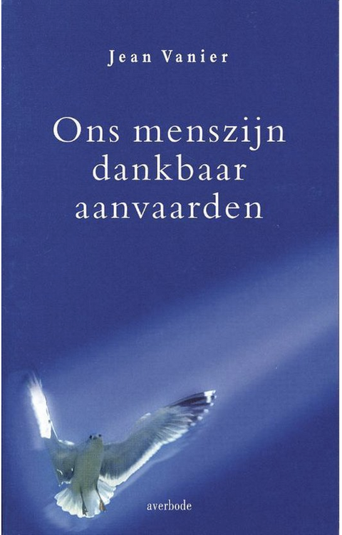 Ons menszijn dankbaar aanvaarden – boekcover – Jean Vanier – ISBN 9789031715114 – paperback – als nieuw