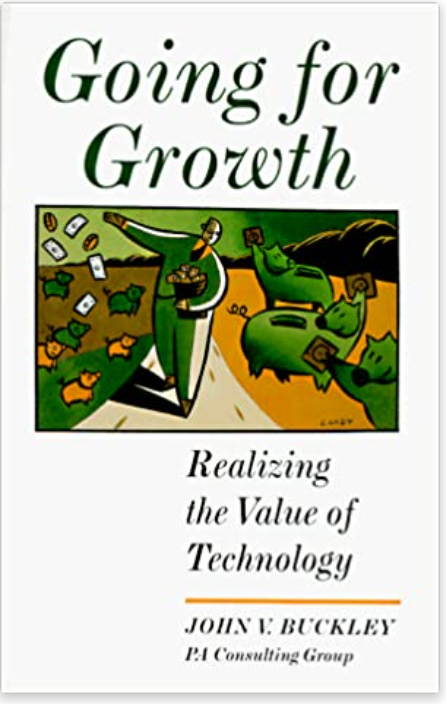 Going for Growth: Realizing the Value of Technology