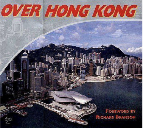 Over Hong Kong – boekcover – Richard Branson – ISBN 9789622175068 – hardcover – als nieuw