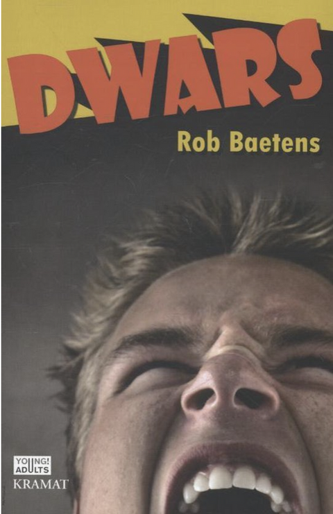 Dwars – boekcover – Rob Baetens – ISBN 9789462420076 – paperback – nieuw