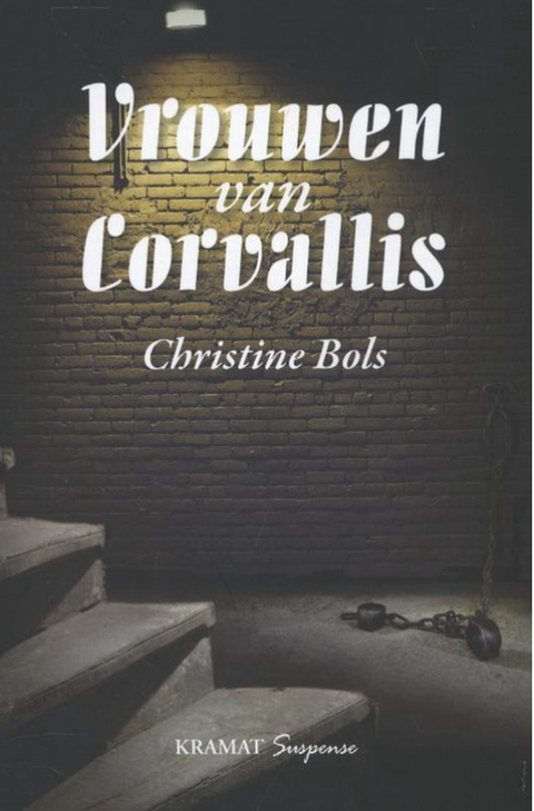 Vrouwen van Corvallis – boekcover – Christine Bols – ISBN 9789079552894 – paperback – nieuw