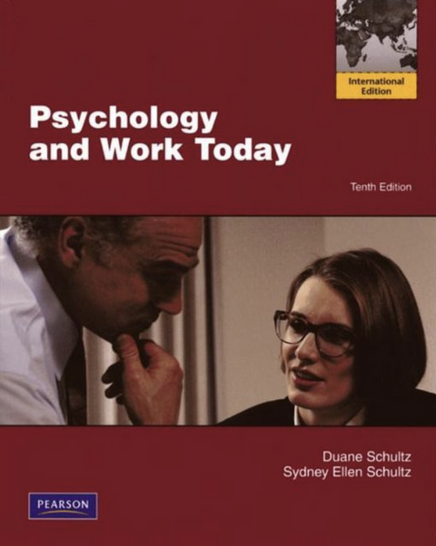 Psychology and Work Today: International Edition – boekcover – Duane Schultz – ISBN 9780205705870 – paperback – als nieuw