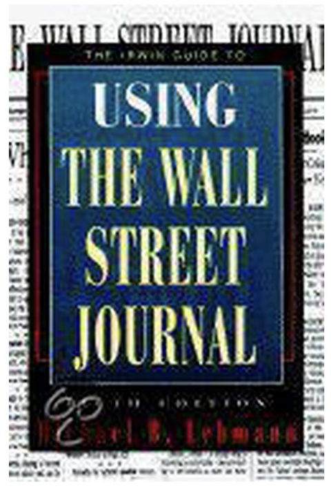 The Irwin Guide to Using the Wall Street Journal – boekcover – Michael B. Lehmann – ISBN 9780070371194 – paperback – als nieuw