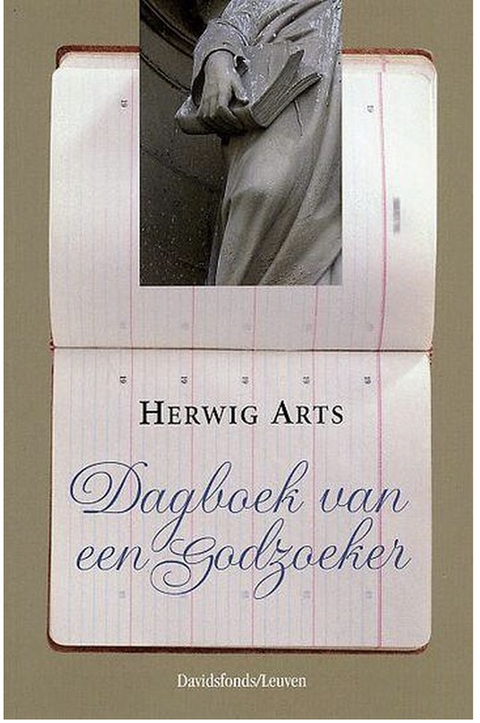 Dagboek Van Een Godzoeker – boekcover – Herwig Arts – ISBN 9789058262332 – paperback – als nieuw