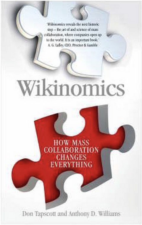 Wikinomics: How Mass Collaboration Changes Everything – boekcover – Don Tapscott – ISBN 9781843546368 – hardcover – als nieuw