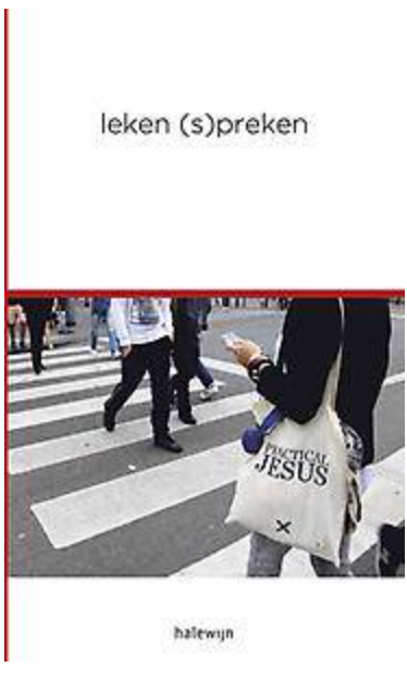 Leken (s)preken – boekcover – NB – ISBN 9789085283157 – paperback – als nieuw