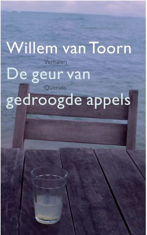 De geur van gedroogde appels – boekcover – Willem van Toorn – ISBN 9789021437613 – paperback – als nieuw