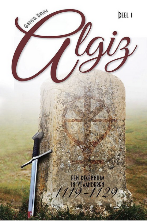 Algiz - een decennium in Vlaanderen 1119-1129 – boekcover – Genoveva Vansina – ISBN 9789402237788 – paperback – als nieuw