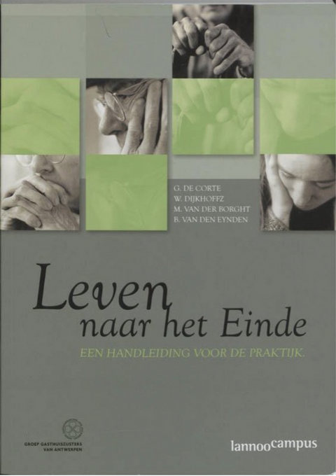 Leven Naar Het Einde: een handleiding voor de praktijk – boekcover – G. De Corte – ISBN 9789020966527 – paperback – als nieuw