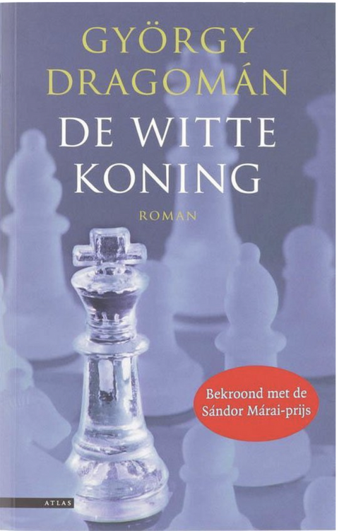 De Witte Koning – boekcover – György Dragomán – ISBN 9789045000909 – paperback – als nieuw