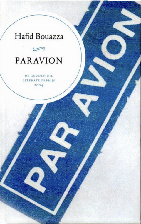 Paravion – boekcover – Hafid Bouazza – ISBN 9789046430002 – hardcover – als nieuw