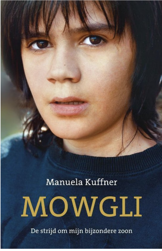 Mowgli: De Strijd Om Mijn Bijzondere Zoon