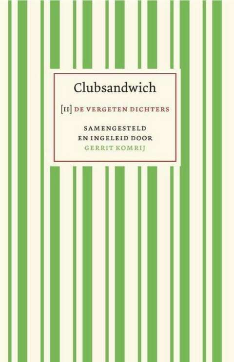 Clubsandwich: de vergeten dichters – boekcover – Gerrit Komrij – ISBN 9789055156078 – paperback – als nieuw