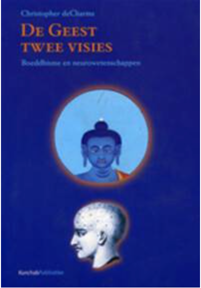 De geest: twee visies : boeddhisme en neurowetenschap