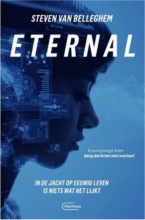 Eternal – boekcover – Steven van Belleghem – ISBN 9789022337387 – paperback – als nieuw