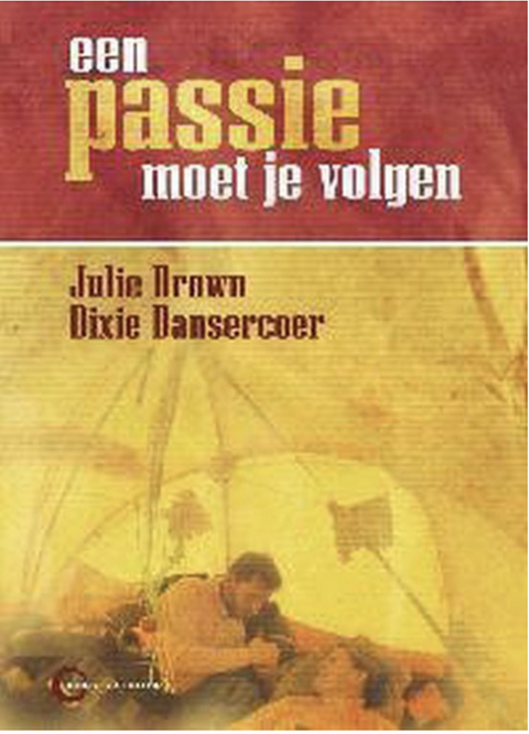 Een Passie Moet Je Volgen – boekcover – Julie Brown – ISBN 9789056174088 – Paperback – als nieuw