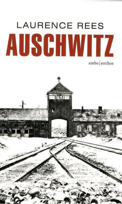 Auschwitz – boekcover – Laurence Rees – ISBN 9789026331206 – Paperback – als nieuw