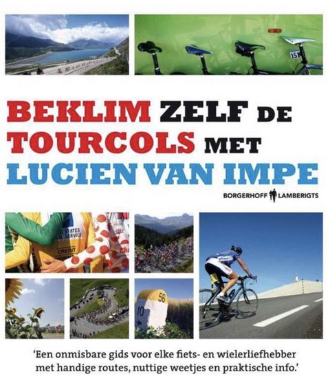 Beklim zelf de Tourcols met Lucien van Impe – boekcover – Lucien van Impe – ISBN 9789089310446 – Paperback – als nieuw