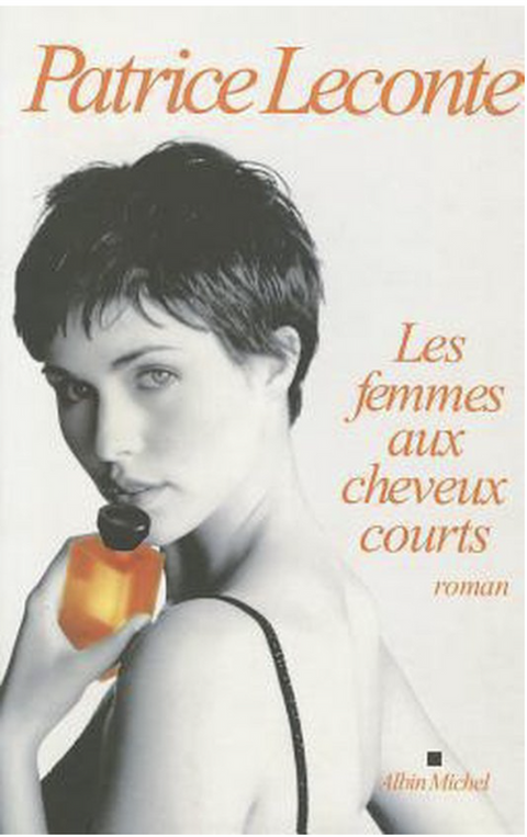 Les Femmes Aux Cheveux Courts – boekcover – Patrice Leconte – ISBN 9782226190918 – Paperback – als nieuw