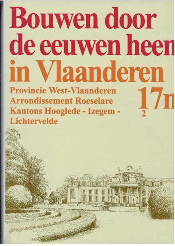 Bouwen door de eeuwen heen in Vlaanderen: 17N2