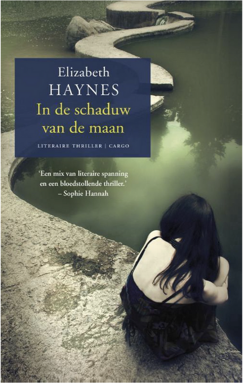 In de schaduw van de maan – boekcover – Elizabeth Haynes – ISBN 9789023491040 – Paperback – als nieuw
