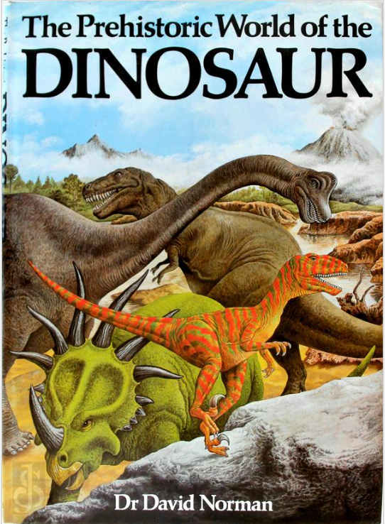 The Prehistoric World of the Dinosaur