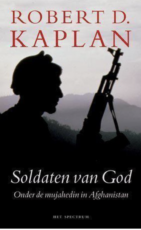 Soldaten Van God: onder de mujahidin in Afghanistan