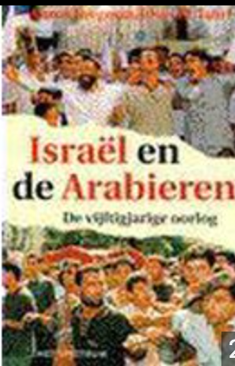 Israël en de Arabieren: de vijftigjarige oorlog – boekcover – Ahron Bregman – ISBN 9789027443991 – Paperback – als nieuw