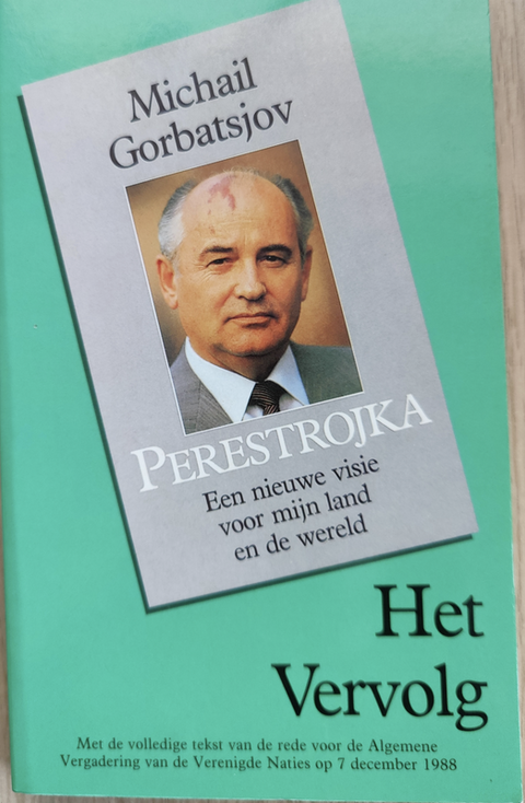 Perestrojka: het vervolg – boekcover – Michael Gorbatjov – ISBN 9789027422750 – Paperback – als nieuw
