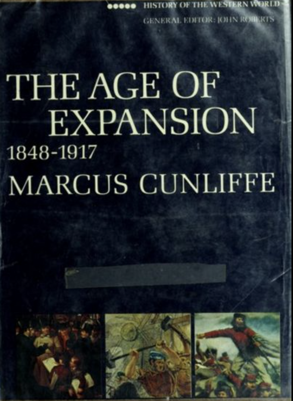 The Age of Expansion 1848 - 1917