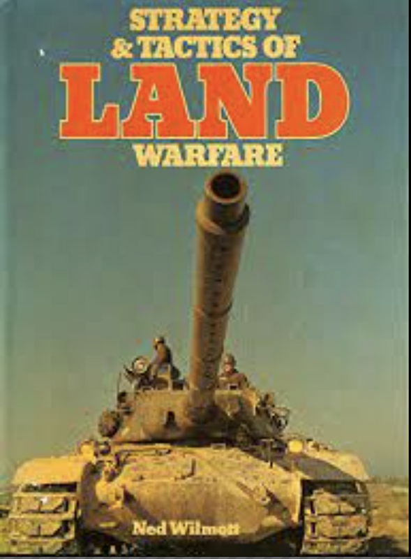 Strategy & Tactics of Land Warfare