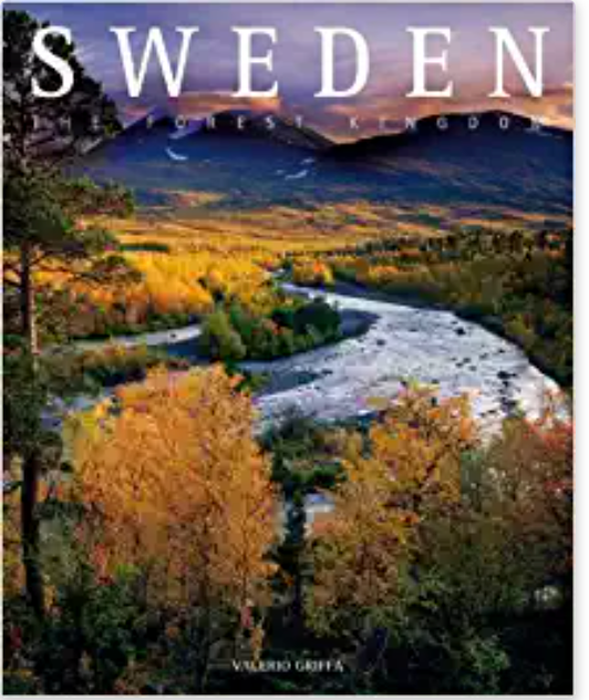 Sweden: The Forest Kingdom