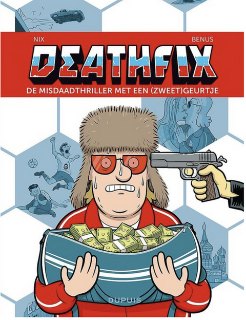 Deathfix: de misdaadthriller met een (zweet)geurtje – boekcover – NB – ISBN 9789031437009 – Paperback – Als nieuw