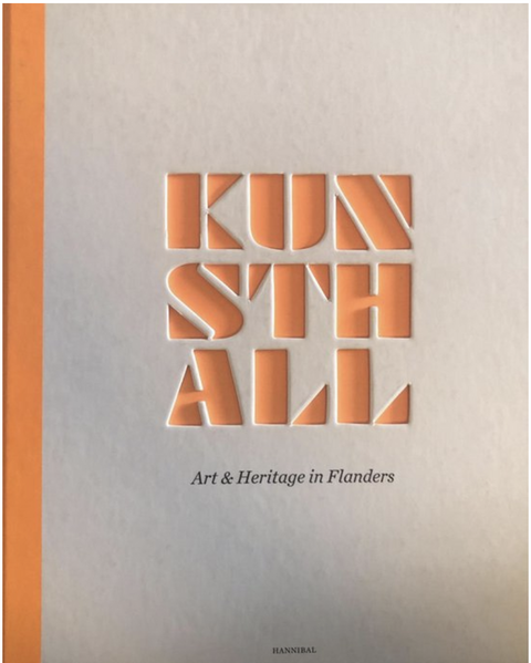Kunsthal flanders: Art & Heritage in Flanders – boekcover – NB – ISBN 9789491376115 – Hardcover – Nieuw