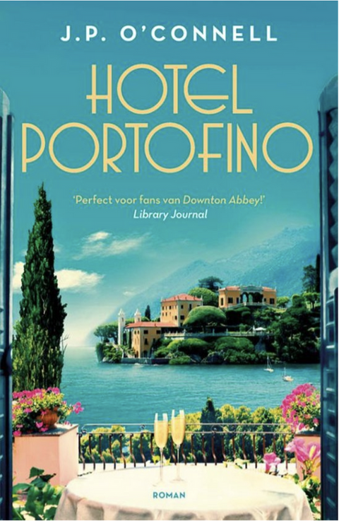 Hotel Portofino – boekcover – J.P. O'Connell – ISBN 9789024599516 – Paperback – Als nieuw