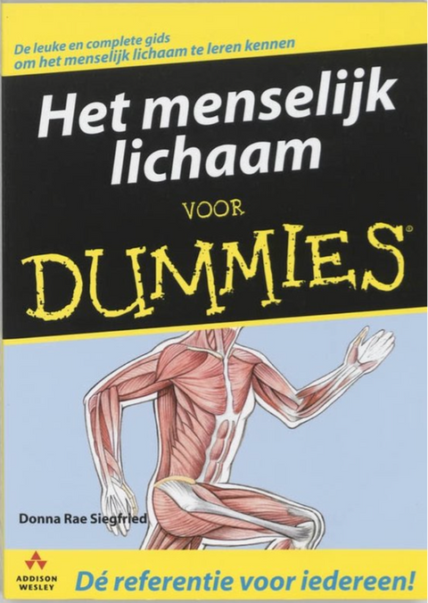 Het menselijk lichaam voor Dummies – boekcover – Donna Rae Siegfried – ISBN 9789043011822 – Paperback – Als nieuw