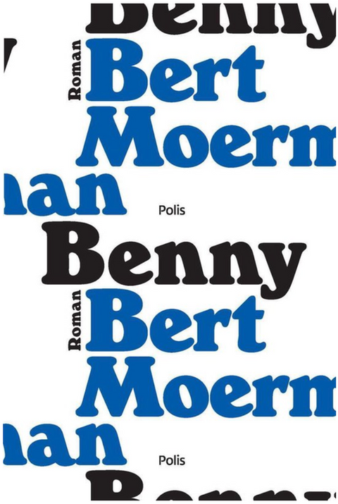 Benny – boekcover – Bert Moerman – ISBN 9789463104753 – paperback – als nieuw