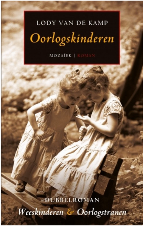 Oorlogskinderen: Weeskinderen & Oorlogstranen – boekcover – Lody van de Kamp – ISBN 9789023950387 – paperback – als nieuw