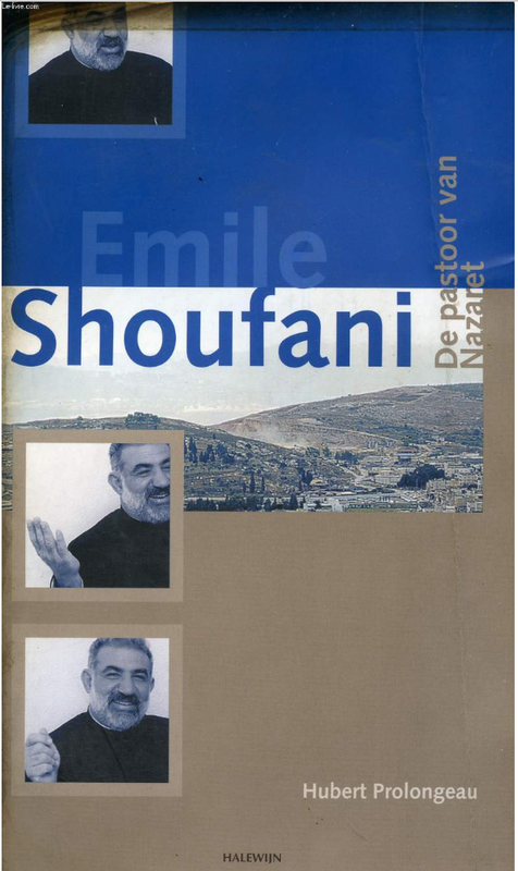 Emile Shoufani, de pastoor van Nazaret – boekcover – Hubert Prolongeau – ISBN 9789073503250 – paperback – als nieuw