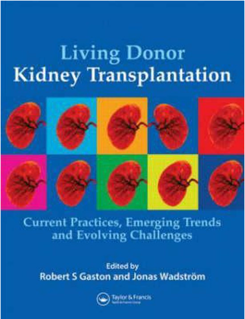 Living Donor Kidney Transplantation: Current Practices, Emerging Trends and Evolving Challenges