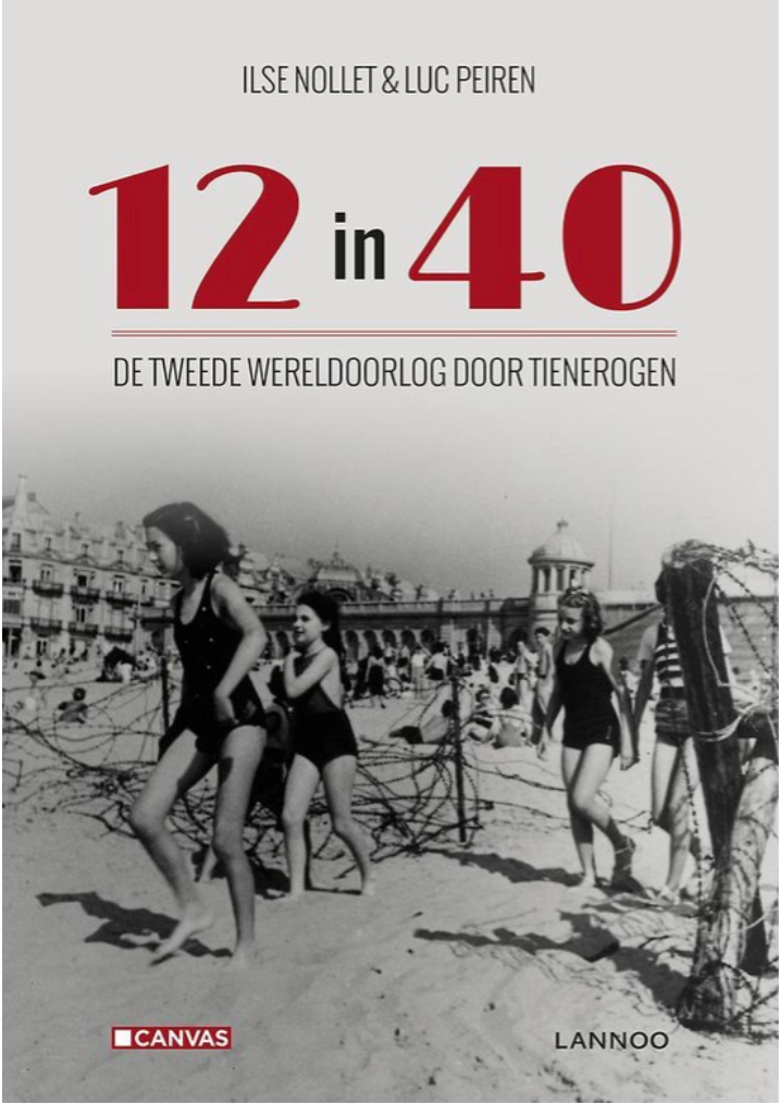 12 in 40: de Tweede Wereldoorlog door tienerogen