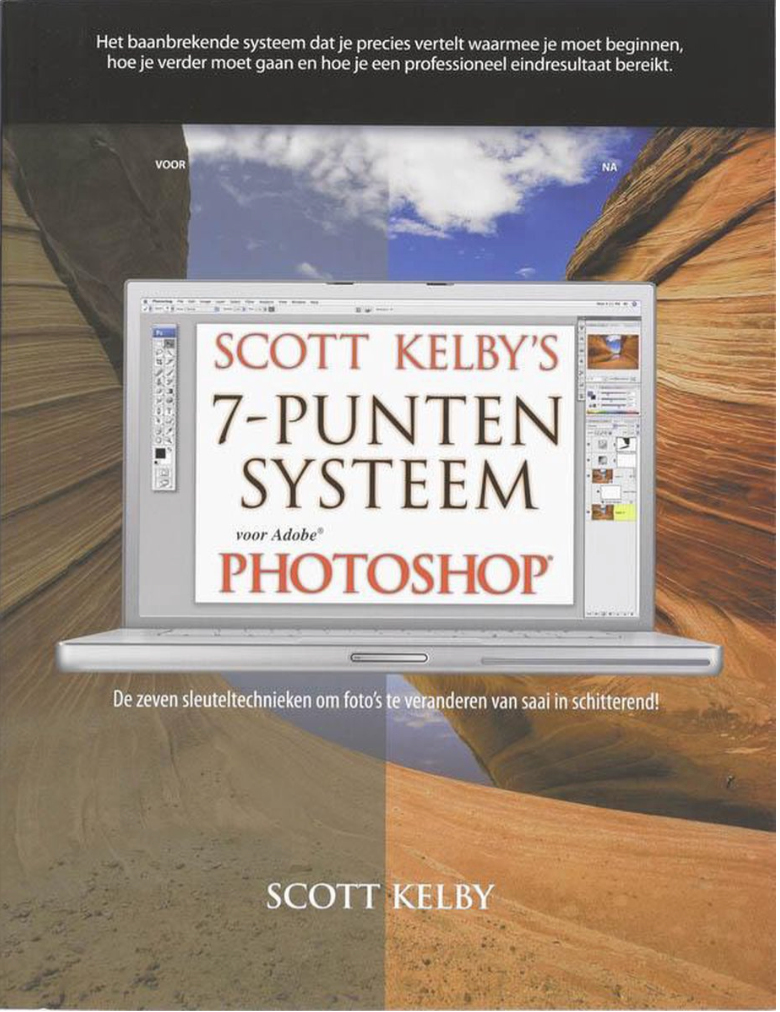 Scott Kelby's 7-Punten systeem voor Photoshop