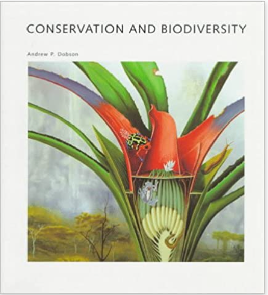 Conservation and Biodiversity: A Scientific American Library Book