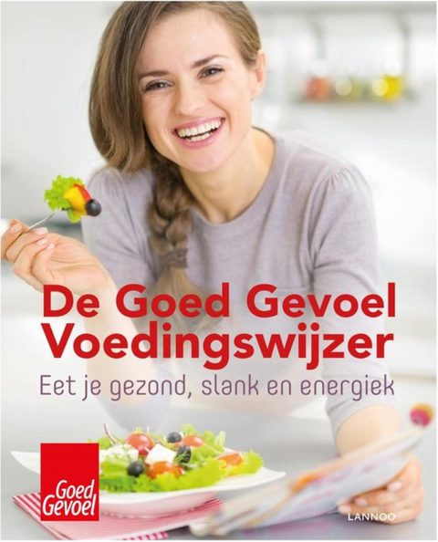 De goed gevoel voedingswijzer: eet je gezond, slank en energiek – boekcover – NB – ISBN 9789401424653 – hardcover – als nieuw