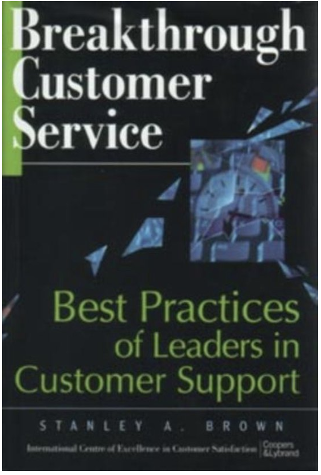 Breakthrough Customer Service: Best Practices of Leaders in Customer Support