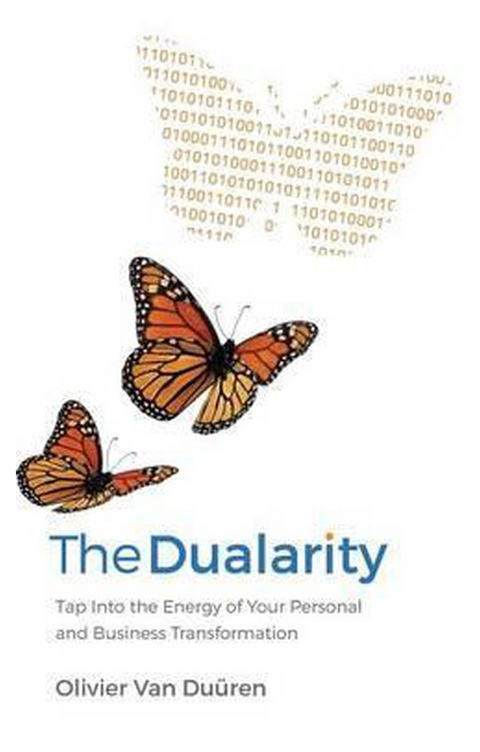 The Dualarity: Tap Into the Energy of Your Personal and Business Transformation – boekcover – Olivier Van Duüren – ISBN 9781781332078 – hardcover – als nieuw