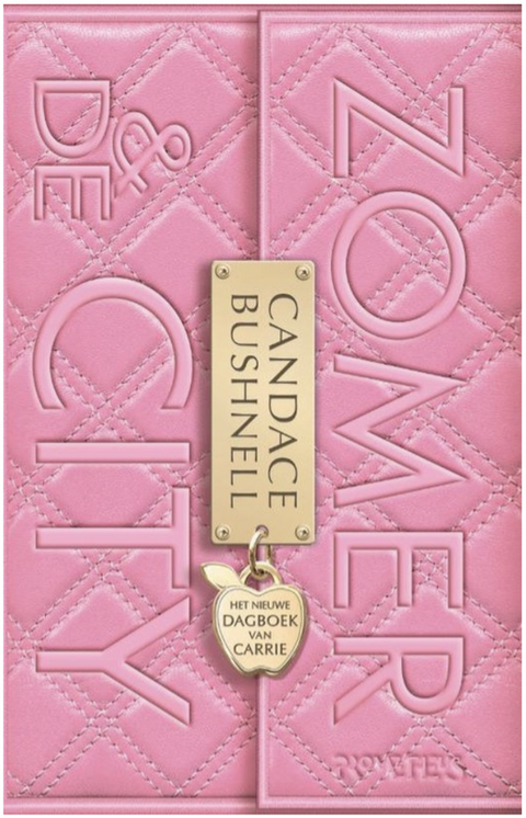 Zomer in de city: het nieuwe dagboek van Carrie – boekcover – Candace Bushnell – ISBN 9789044614701 – Paperback – Als nieuw