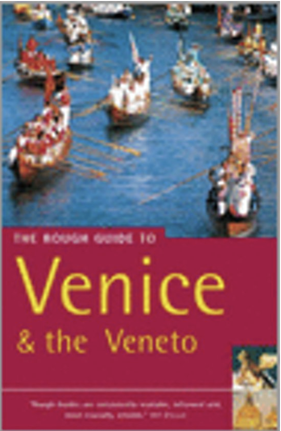 The Rough Guide to Venice and the Veneto 6 (Rough Guide Travel Guides)