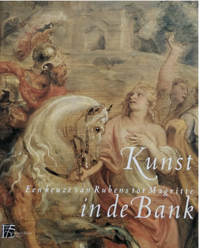 Kunst in de bank, een keuze van Rubens tot Magritte