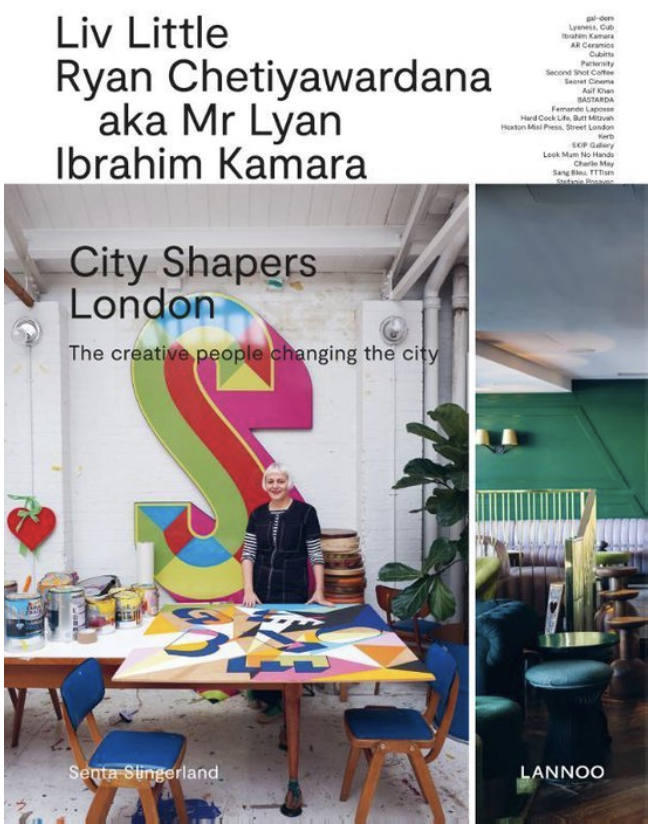 City Shapers London: The creative people changing the City